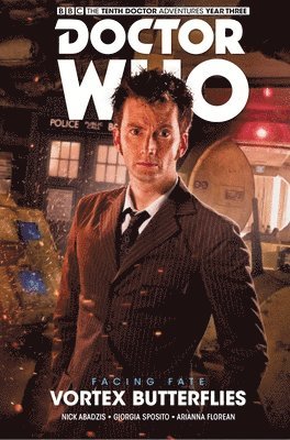 Nick Abadzis - Doctor Who: The Tenth Doctor: Facing Fate Vol. 2: Vortex Butterflies, Inbunden