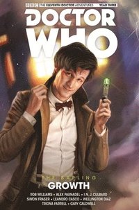 bokomslag Doctor Who: The Eleventh Doctor: The Sapling Vol. 1: Growth