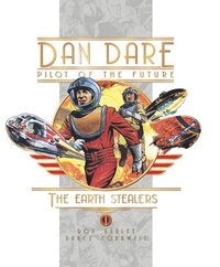 bokomslag Dan Dare: Earth Stealers