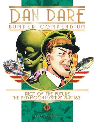 Frank Hampson - Dan Dare: Complete Collection Volume 1: The Venus Campaign, Inbunden