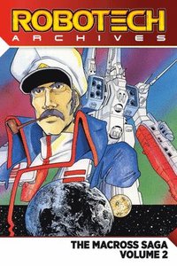 bokomslag Robotech Archives: Macross Saga Volume 2