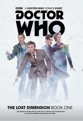 Cavan Scott, Nick Abadzis, George Mann - Doctor Who: The Lost Dimension Book 1, Inbunden