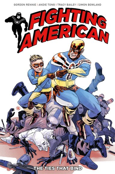 Gordon Rennie - Fighting American: The Ties That Bind, Häftad