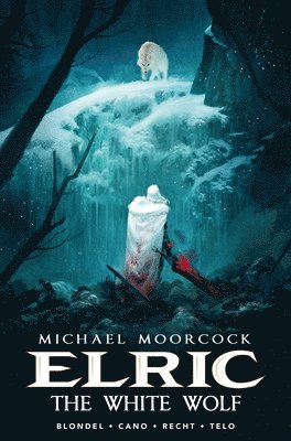 Michael Moorcock's Elric Vol. 3: The White Wolf 1