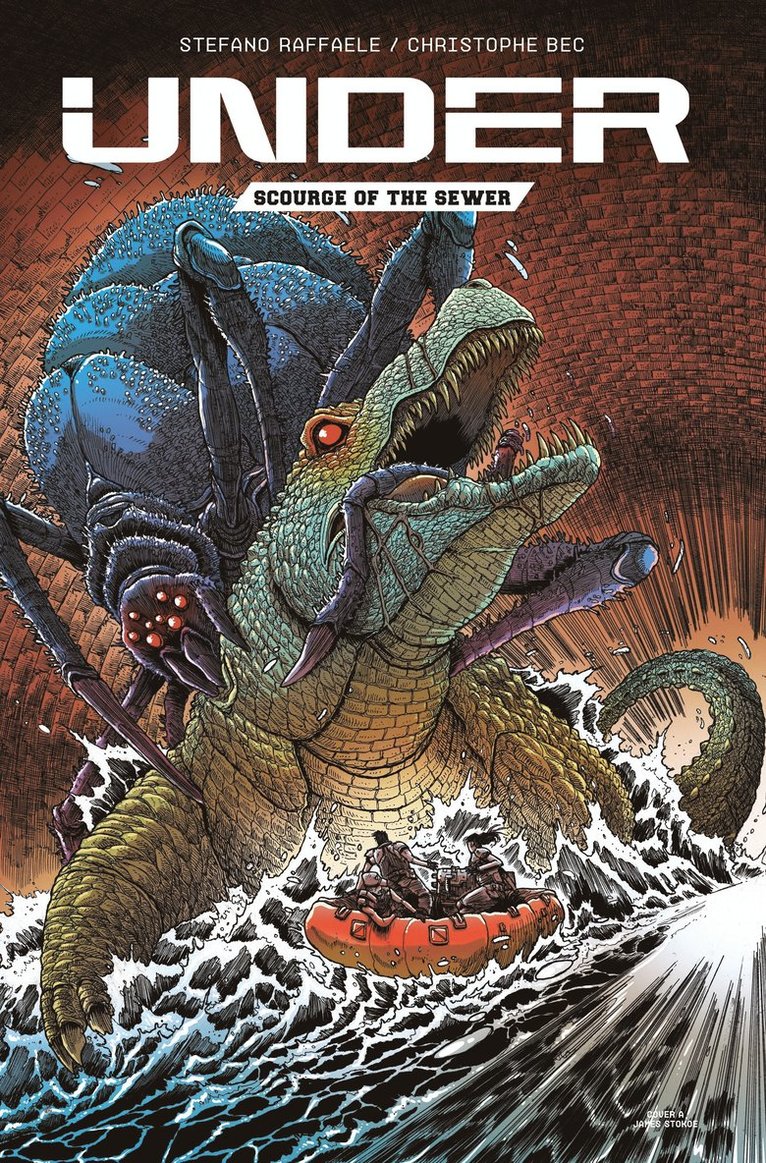 Stefano Raffaele, Christophe Bec - Under: Scourge of the Sewer, Häftad