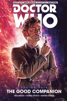 bokomslag Doctor Who: The Tenth Doctor: Facing Fate Vol. 3: The Good Companion
