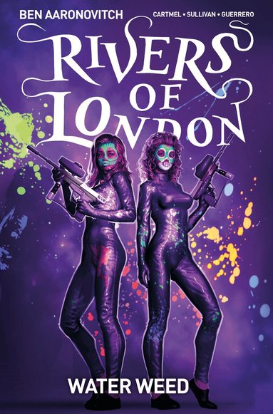 Andrew Cartmel - Rivers of London Volume 6: Water Weed, Häftad