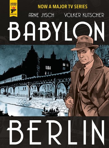 Volker Kutscher - Babylon Berlin, Inbunden