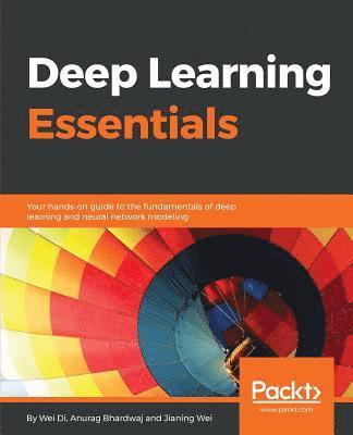 bokomslag Deep Learning Essentials