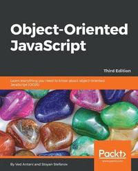 bokomslag Object-Oriented JavaScript - Third Edition