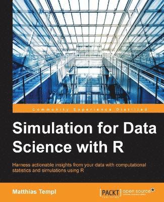 bokomslag Simulation for Data Science with R