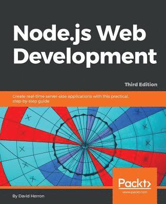 Node.js Web Development - Third Edition 1