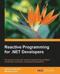bokomslag Reactive Programming for .NET Developers