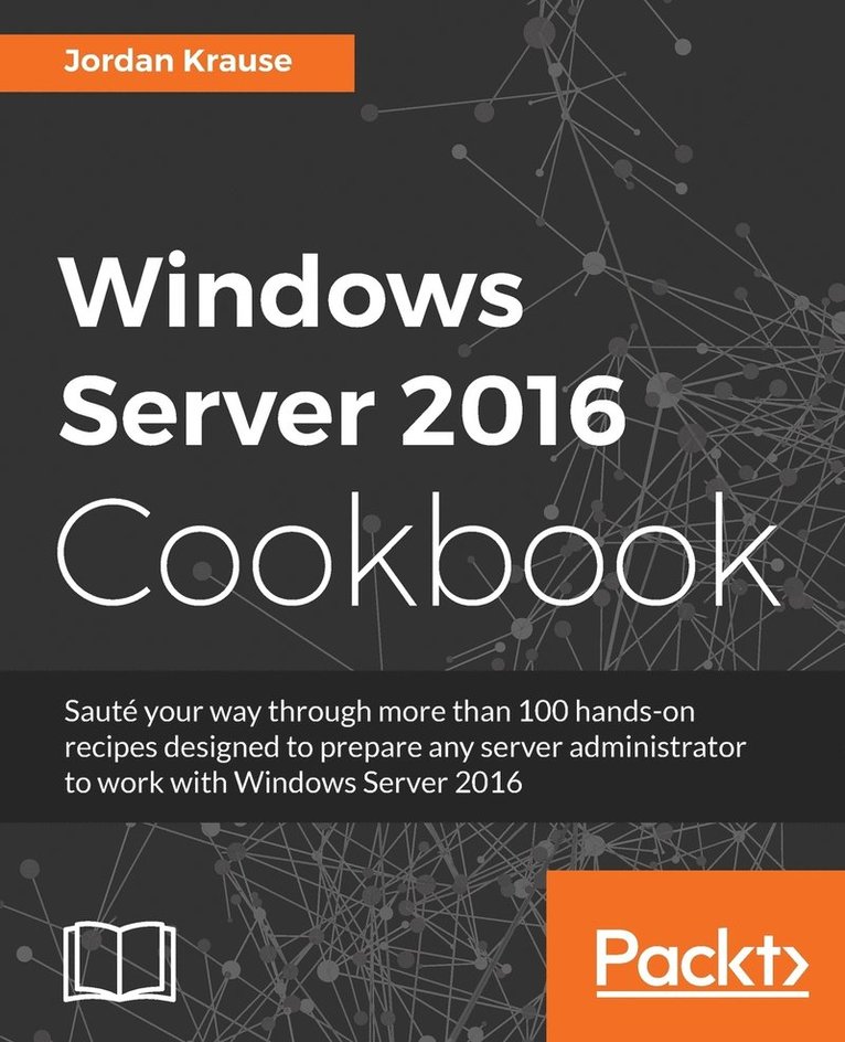 Windows Server 2016 Cookbook 1