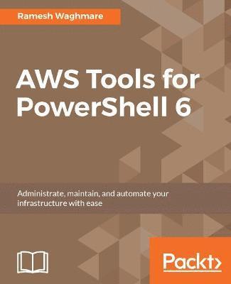 AWS Tools for PowerShell 6 1