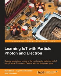 bokomslag Learning IoT with Particle Photon and Electron