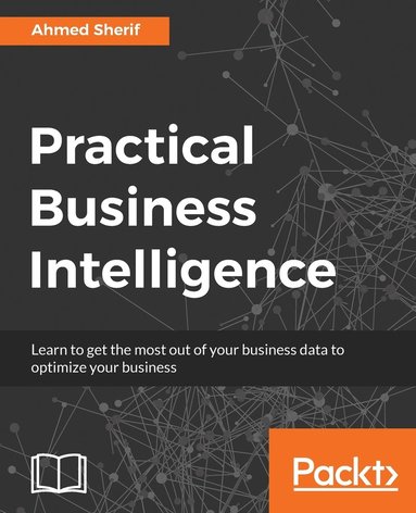 bokomslag Practical Business Intelligence