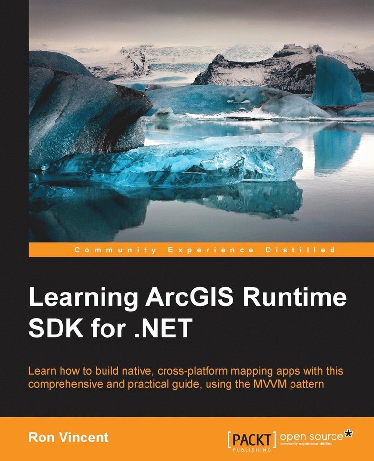 Learning ArcGIS Runtime SDK for .NET 1