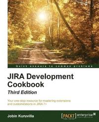 bokomslag JIRA Development Cookbook - Third Edition
