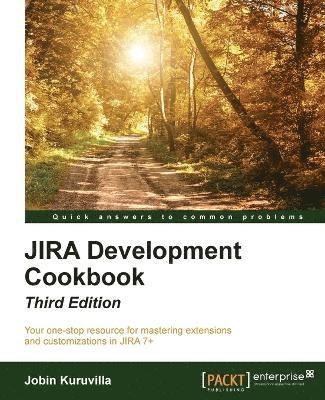 bokomslag JIRA Development Cookbook - Third Edition