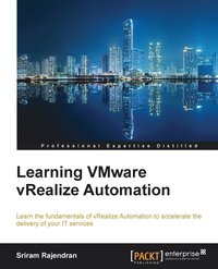 bokomslag Learning VMware vRealize Automation