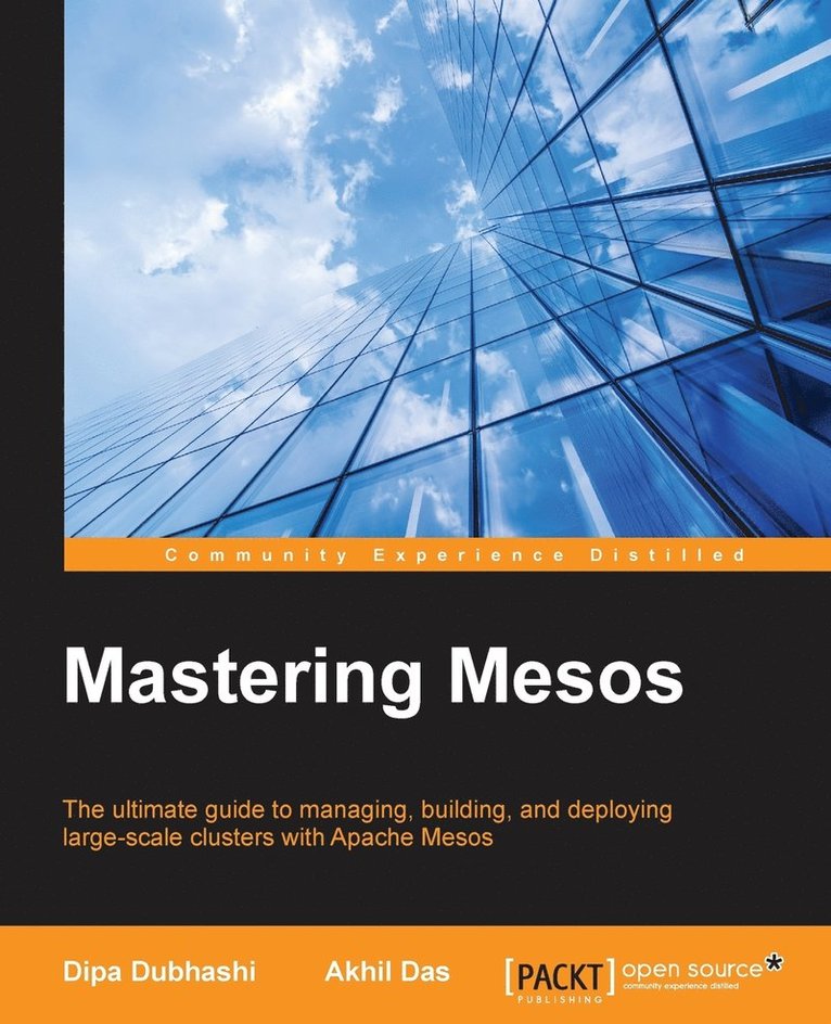 Mastering Mesos 1