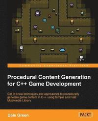 bokomslag Procedural Content Generation for C++ Game Development