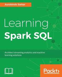 bokomslag Learning Spark SQL