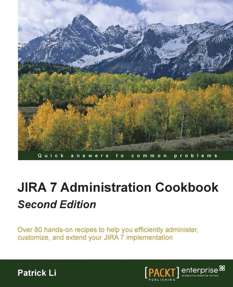 JIRA 7 Administration Cookbook - 1