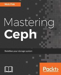 bokomslag Mastering Ceph