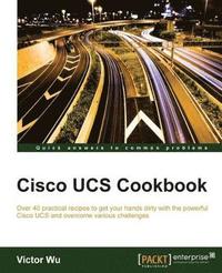 bokomslag Cisco UCS Cookbook