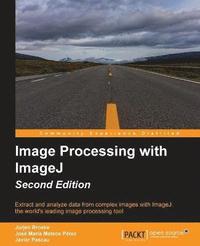 bokomslag Image Processing with ImageJ -