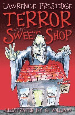 Terror at the Sweet Shop 1