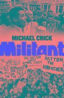 Michael Crick - Militant, Häftad