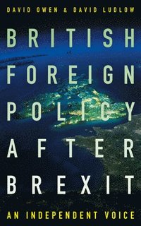 bokomslag British foreign policy after brexit