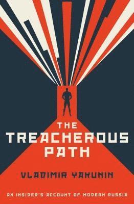 bokomslag The Treacherous Path