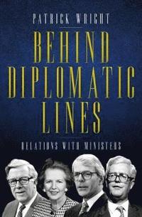 bokomslag Behind Diplomatic Lines