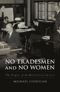 bokomslag No Tradesmen and No Women