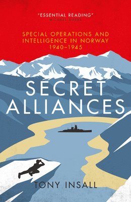 Tony Insall - Secret Alliances, Inbunden