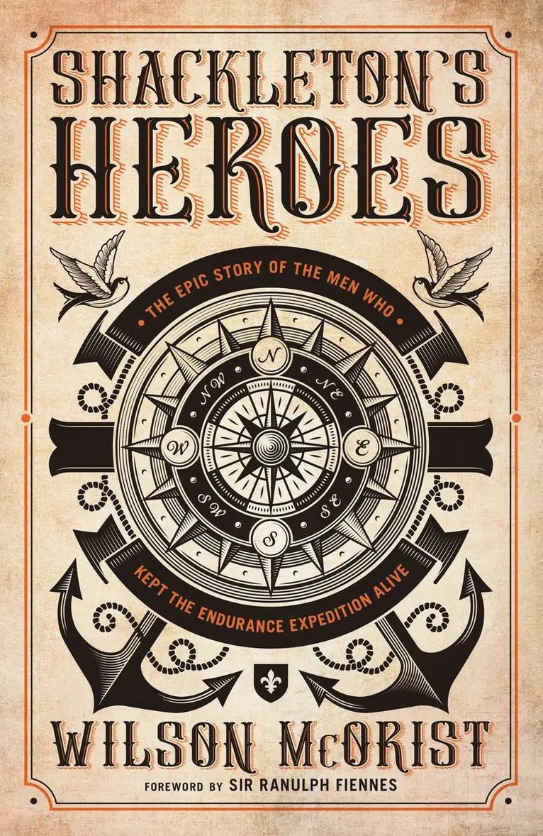 Shackleton's Heroes