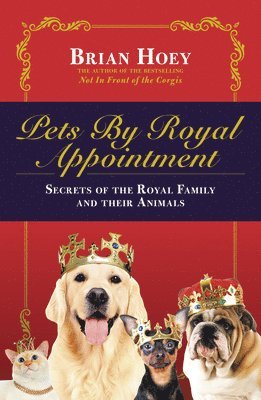 Pets by Royal Appointment 1