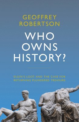 bokomslag Who Owns History?
