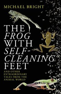 bokomslag The Frog with Self-Cleaning Feet