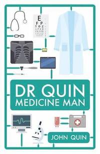 bokomslag Dr. Quin, Medicine Man