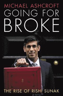 Michael Ashcroft - Going for Broke, Inbunden