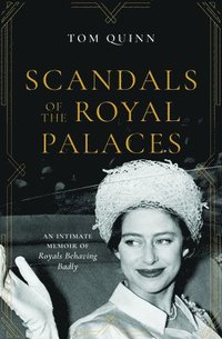 bokomslag Scandals of the Royal Palaces