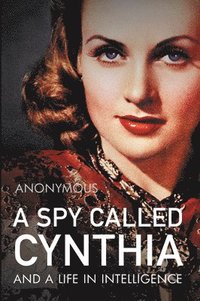 bokomslag A Spy Called Cynthia
