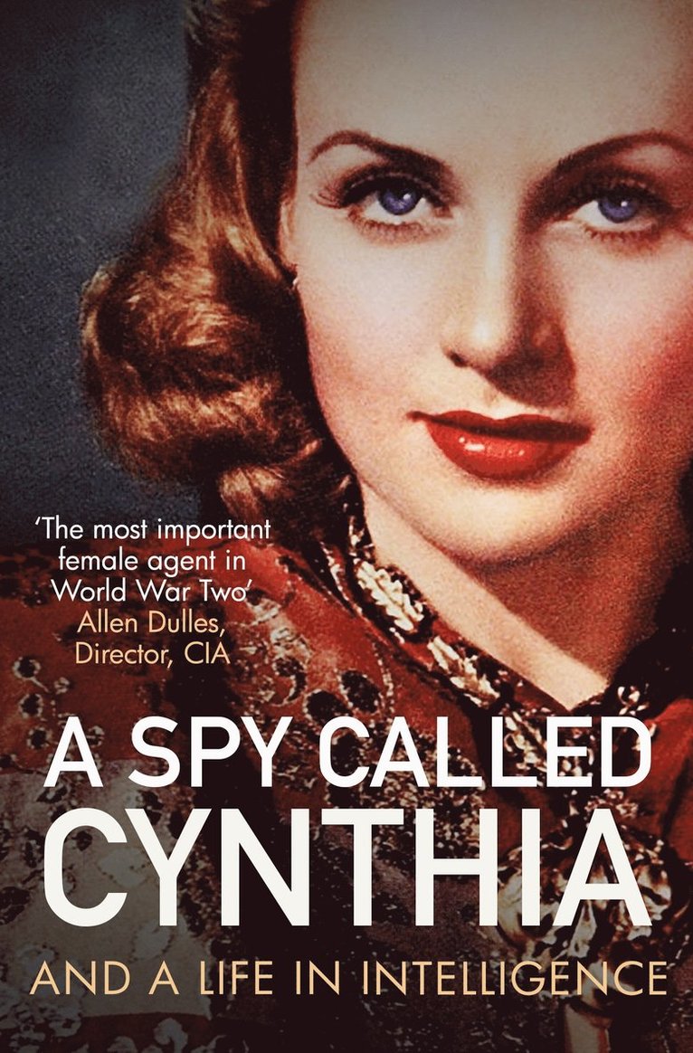 Anonymous Anonymous, Anonymous - A Spy Called Cynthia, Inbunden