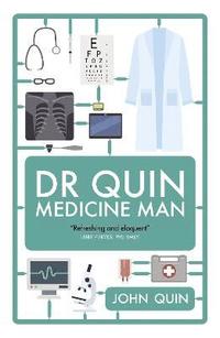 bokomslag Dr Quin, Medicine Man