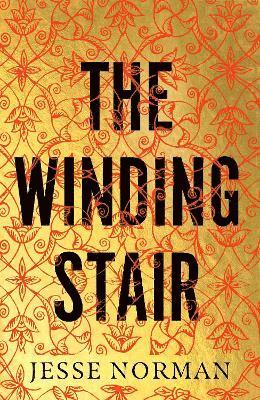 Jesse Norman - Winding Stair, Inbunden